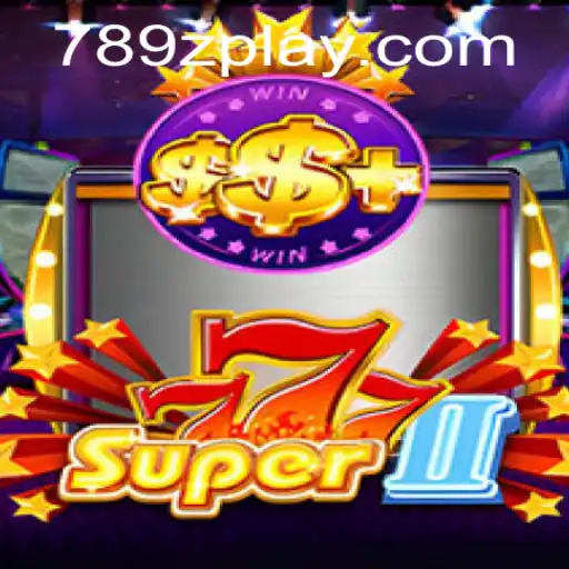Dive into the Exciting World of Super777II: Unveiling New Thrills and Strategy
